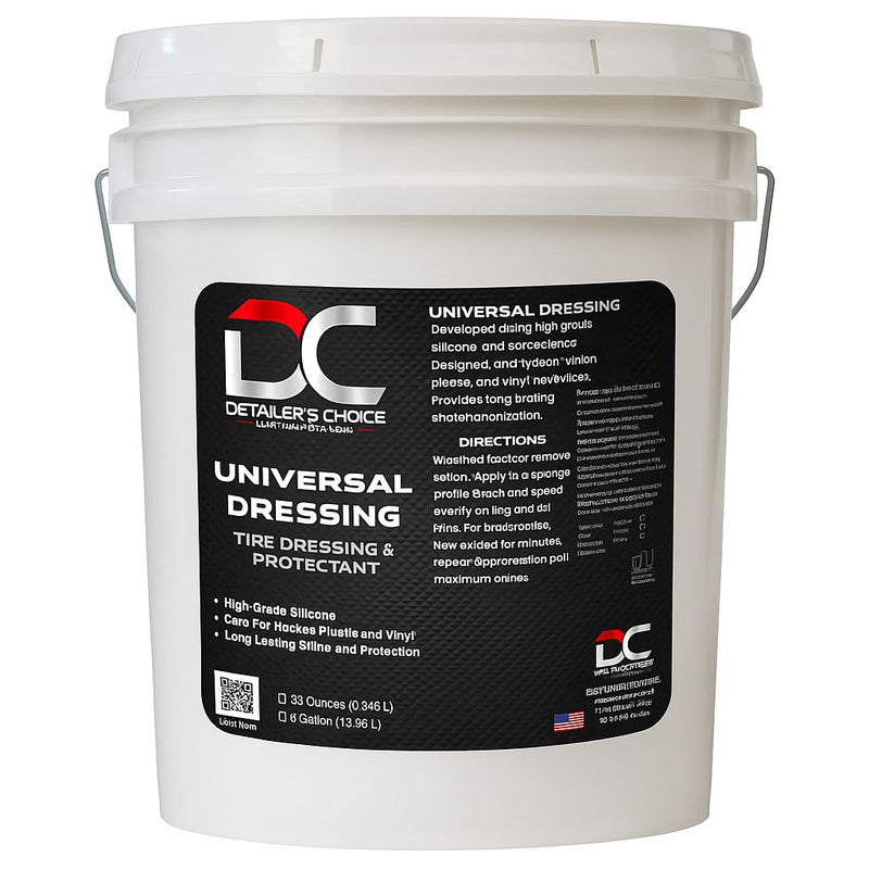 Universal Dressing - Tire Dressing & Exterior Protectant 5 Gallon Rubber Dressing Detailer's Choice, Inc. 